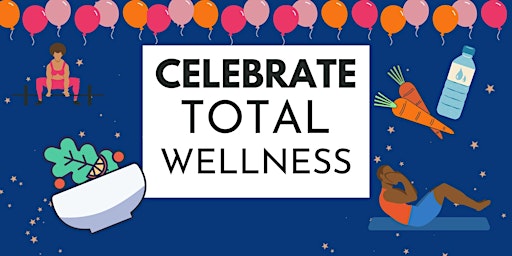 Total Wellness Celebration