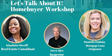 Let's talk about it! Home Buyer Workshop