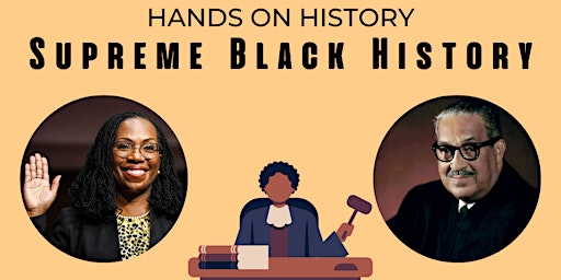 Hands On History: Supreme Black History