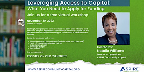 Leveraging Access to Capital:  What You Need to Apply for Funding