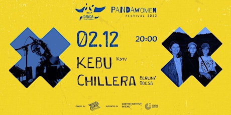 KEBU (Kyiv) | CHILLERA (Berlin/Odesa) // #PANDAwomen