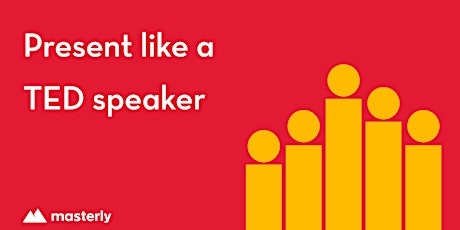 Present like a TED speaker (online workshop) primary image