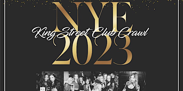 New Years Eve 2023 - Toronto Club Crawl
