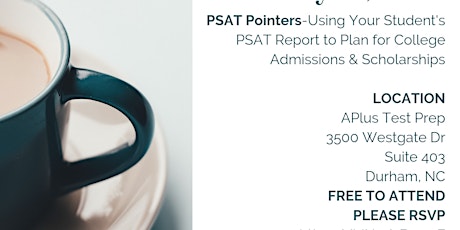 Using PSAT Reports to Plan for College Admissions & Scholarships