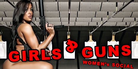 GIRLS & GUNS | DC RIFLE CLUB Women's Social  primary image