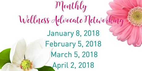 Monthly Wellness Advocate Networking primary image