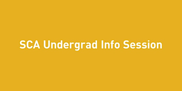 SCA Undergrad Info Session