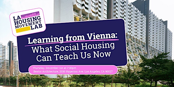 Learning from Vienna: What Social Housing Can Teach Us Now