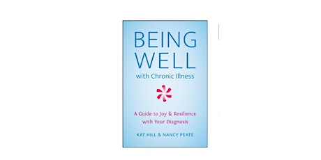 Imagen principal de Wellness Webcast: Being Well with Chronic Illness