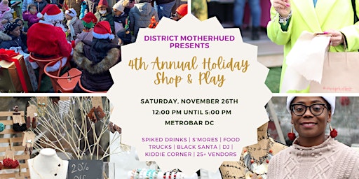DM 4TH ANNUAL HOLIDAY SHOP AND PLAY