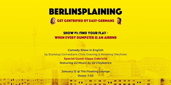 Berlinsplaining: Get Gentrified by East Germans