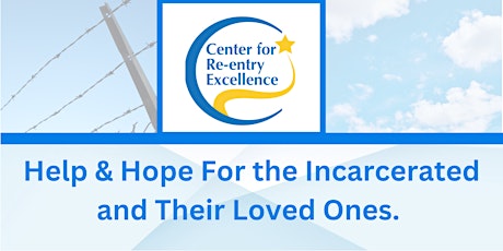Center for Reentry Excellence Family Info Session