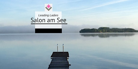 Hauptbild für Leading Ladies Salon am See