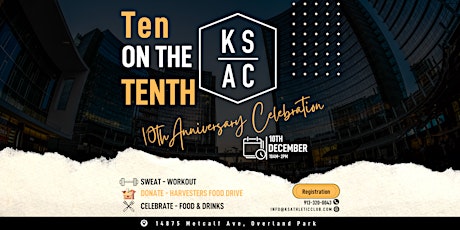 TEN ON THE TENTH-Celebrate the 10-year Anniversary of Kansas Athletic Club