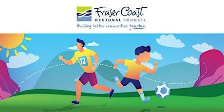 Fraser Coast Regional Council Community Grants Roadshow - Maryborough primary image