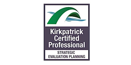 Kirkpatrick® Strategic Evaluation Planning Certification Program