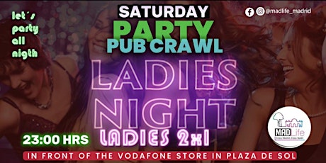 Saturday LADIES NIGHT PARTY! FREE SANGRIA.