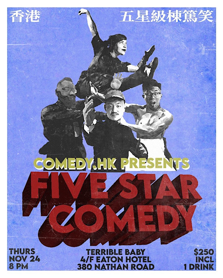 Five Star Comedy w Tim Chan, Jordan Leung, Bryan Bentley & Dannie Aildasani image
