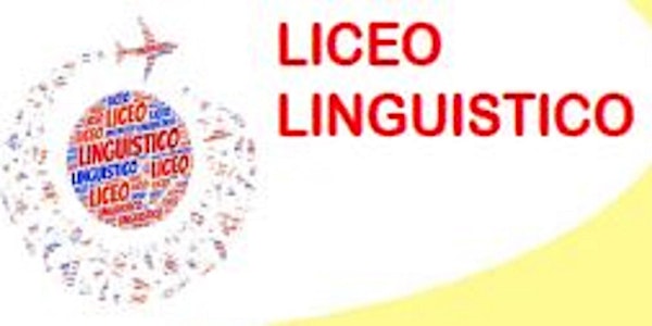 Open Day IN PRESENZA Liceo Linguistico