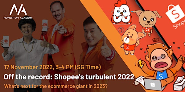 Off the Record: Shopee’s turbulent 2022