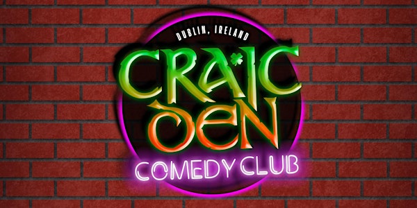 Craic Den Comedy Club @ Workmans Club- Ger Staunton + Guests
