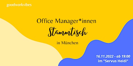 Hauptbild für Office Manager*innen Stammtisch in München