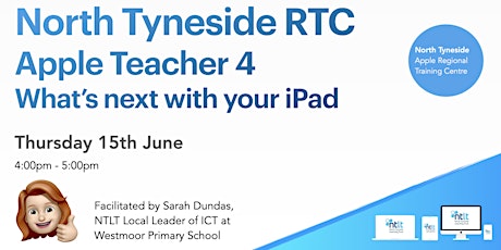 Primaire afbeelding van North Tyneside RTC: Apple Teacher - What's Next with iPad