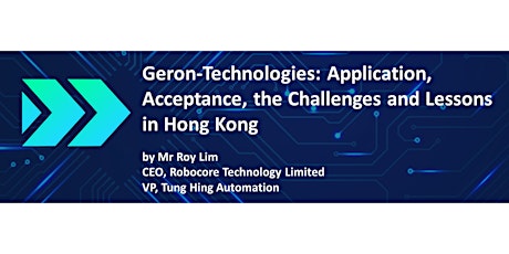 Geron-Technologies: Application, Acceptance, Challenges and Lessons in HK primary image
