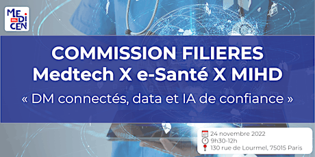 Image principale de Commission filières Medtech x e-Santé x MIHD