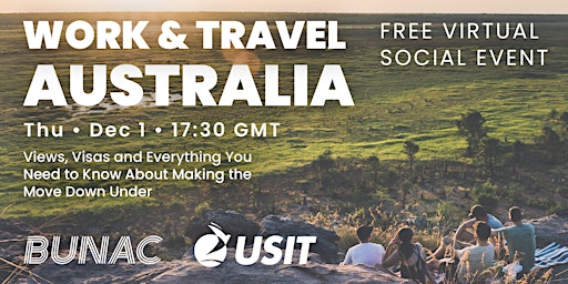 Work and Travel Australia - Everything You Need To Know with BUNAC & USIT