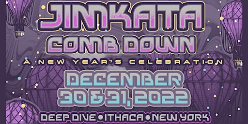 Jimkata & Comb Down Two Night Pass for New Year's Eve! primary image