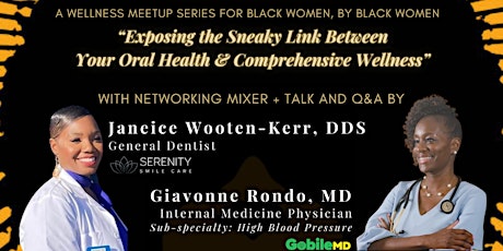 Divas with the Doctor: Janeice Wooten-Kerr, DDS & Giavonne Rondo, MD