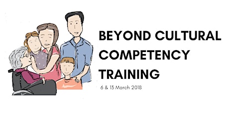 Beyond Cultural Competency Training 6 & 13 March 2018 primary image