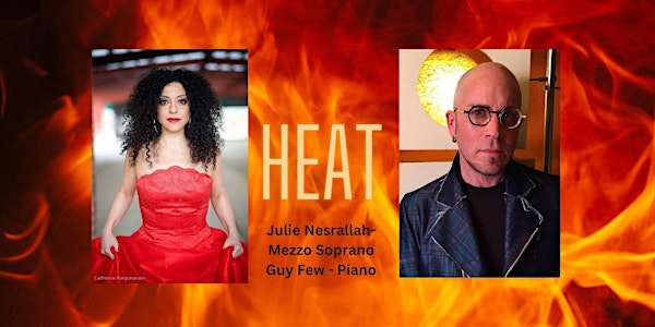 HEAT - Julie Nesrallah and Guy Few