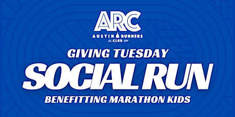 Austin Runners Club's Giving Tuesday Social Run