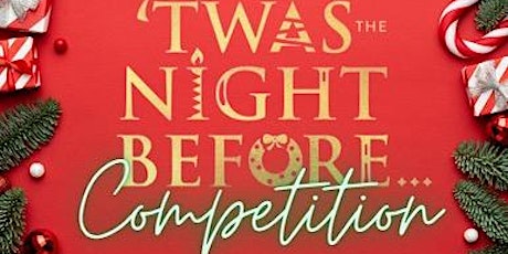 STAR STRUCK SUPERSTARS PRESENTS "TWAS THE NIGHT BEFORE COMPETITION"  1PM