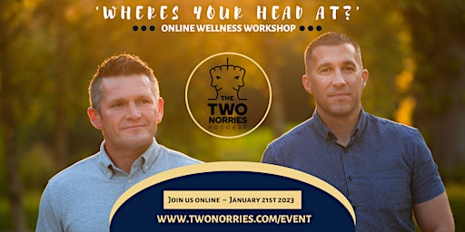 The Two Norries - "Where’s Your Head at?" Wellness Workshops