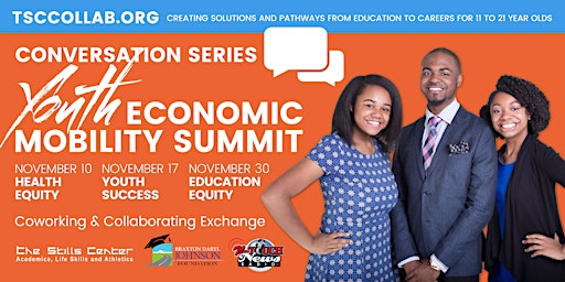 Youth Economic Mobility Summit - Conversation Series