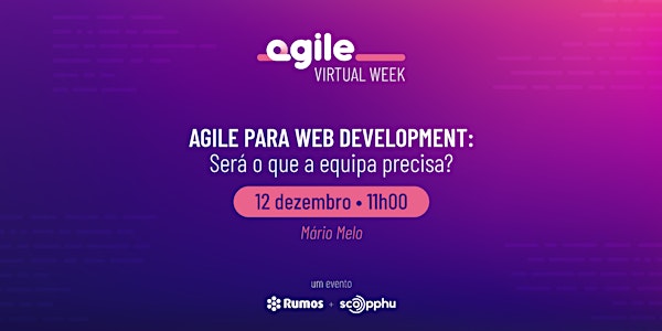 Agile para Web Development: Será o que a sua equipa precisa?