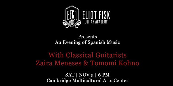 An Evening of Spanish Music with Tomomi Kohno and Zaira Meneses