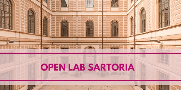 SIAM1838 OpenDay - Open lab SARTORIA - incontro con il Docente