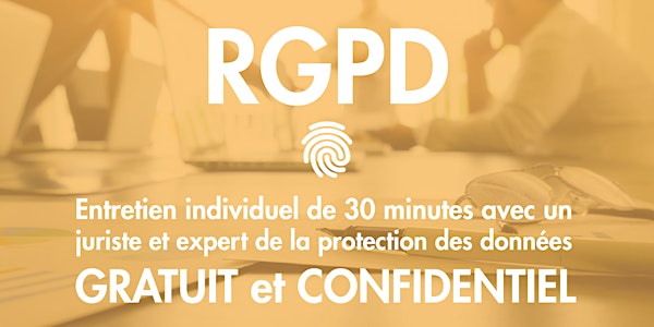 GRATUIT : Permanence juridique en ligne avec un EXPERT du RGPD