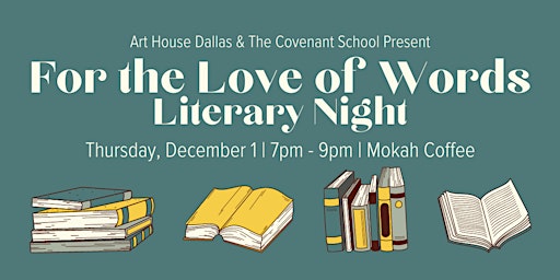 For the Love of Words Literary Night