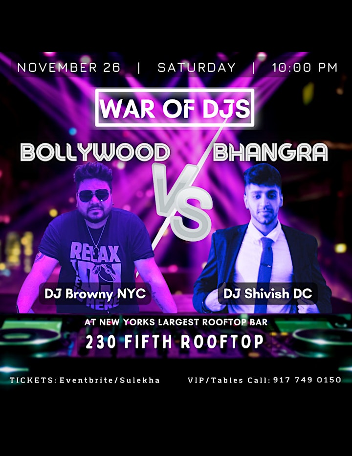 WAR OF DJs: BOLLYWOOD (DJ BROWNY) VS BHANGRA (DJ SHIVISH) @230 Fifth image