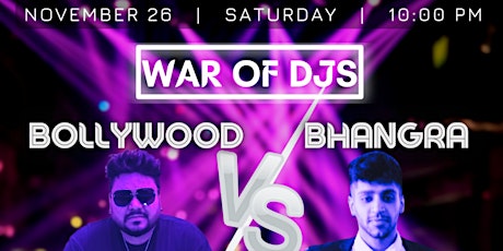 WAR OF DJs: BOLLYWOOD (DJ BROWNY) VS BHANGRA (DJ SHIVISH) @230 Fifth