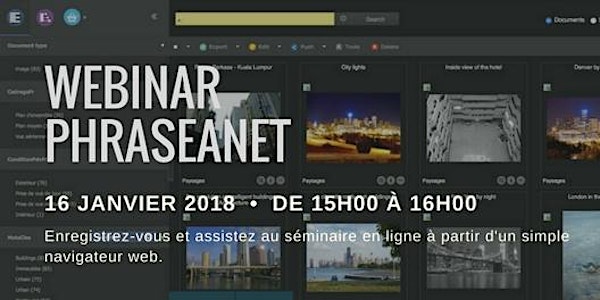 Seminaire en ligne Phraseanet FR, Mardi 16 Janvier 2018