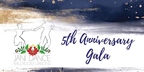 Jani Dance 5th Anniversary Gala