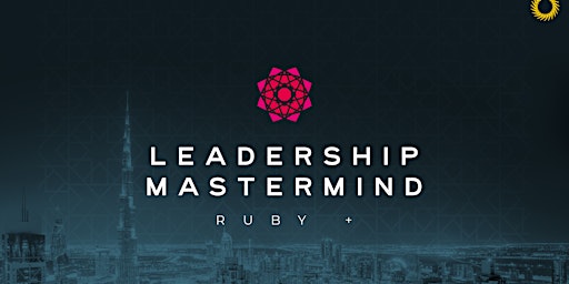 Leadership Mastermind Dubai 2022