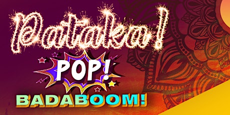 Pataka! POP! Badaboom! ~ 3rd Nautanki Festival 2022