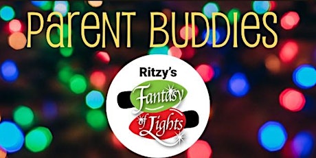 Parent Buddies Party Bus to Ritzy's Fantasy of Lights primary image